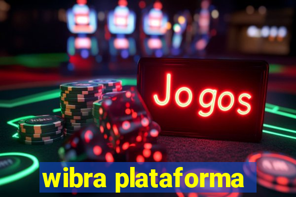 wibra plataforma